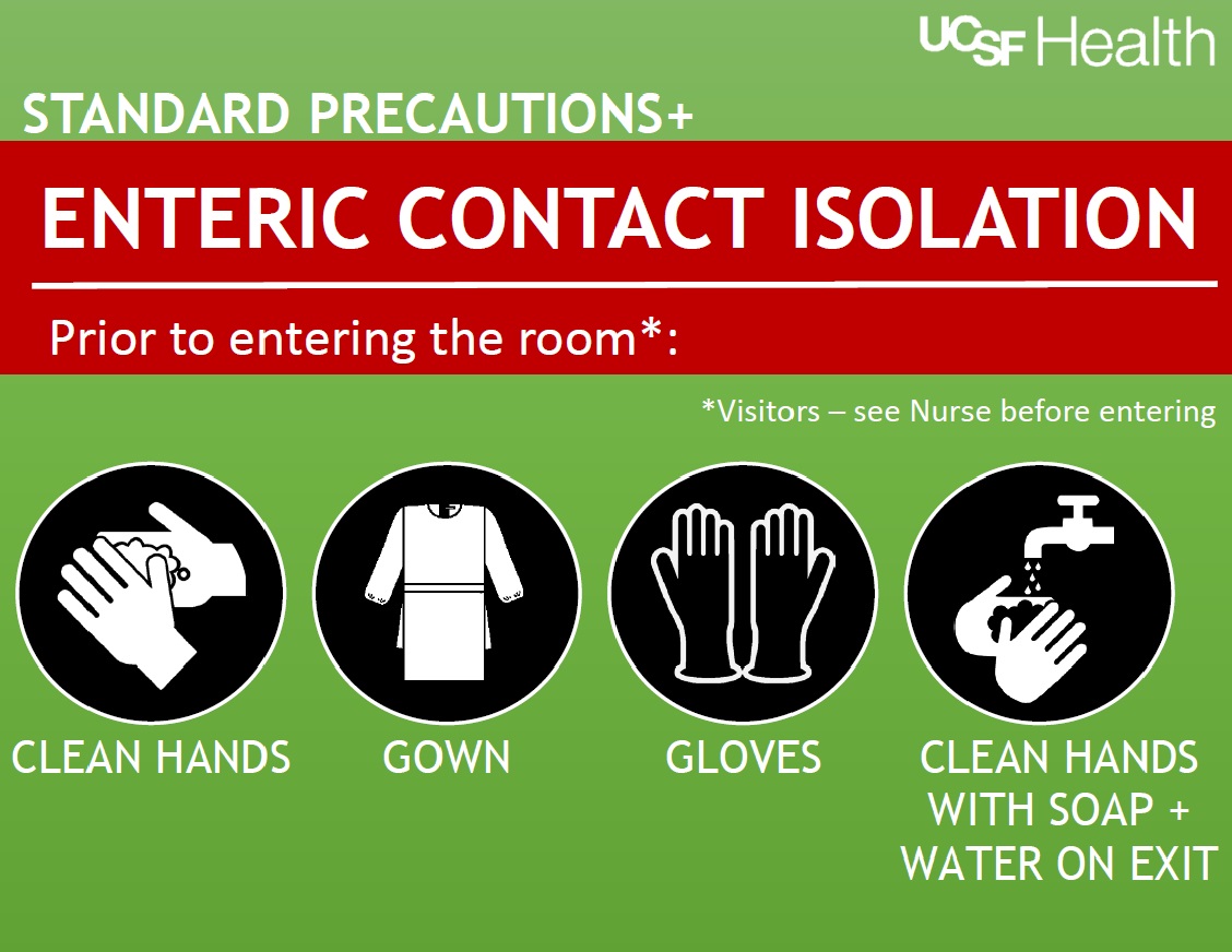 Enteric Contact Isolation Sign | UCSF Health Hospital Epidemiology and Infection Prevention